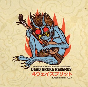 4-WAY SPLIT 7" Vol.3: Gleam Garden/Browntrout/The Because/Your Pest Band