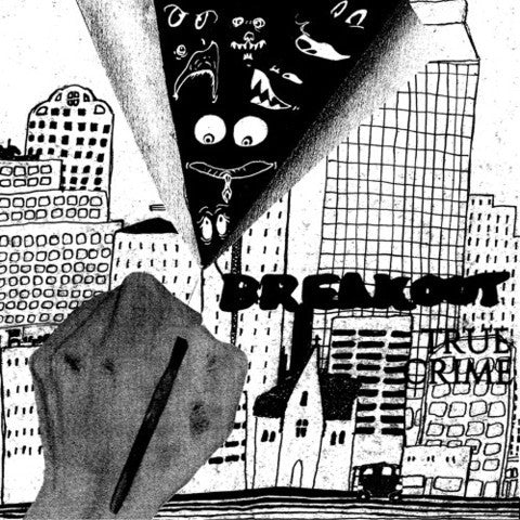 BREAKOUT- "True Crime" 7" EP
