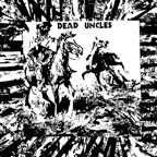 DEAD UNCLES- "Stock Characters" LP
