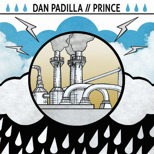 DAN PADILLA / PRINCE- Split 7" EP
