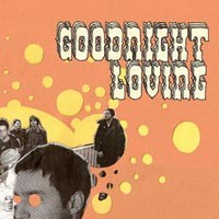 GOODNIGHT LOVING- "Nothing Conquers Us" 7"