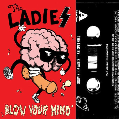 LADIES, THE- "Blow Your Mind" Discography TAPE
