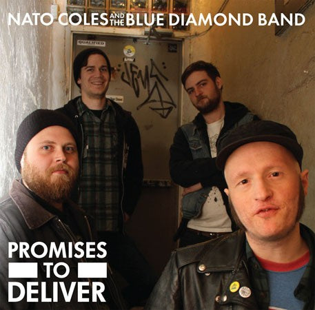 NATO COLES & THE BLUE DIAMOND BAND- "Promises To Deliver" LP