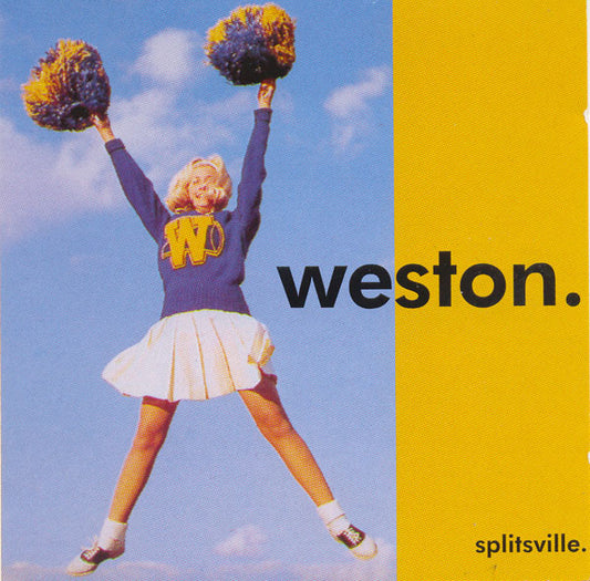 WESTON- "Splitsville" CD