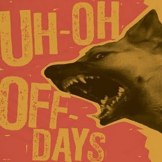 UH-OH / OFF DAYS- Split 7" EP
