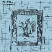 VALOIDS- s/t 7" EP