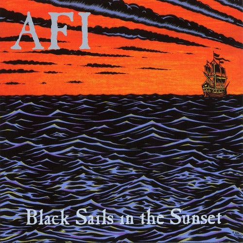 AFI- "Black Sails In The Sunset" LP