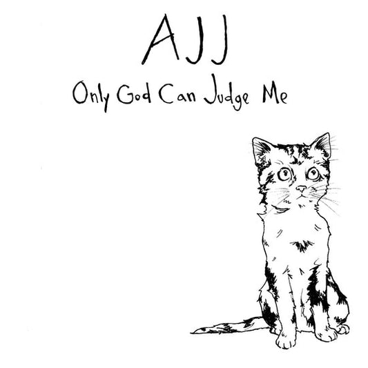 AJJ (Andrew Jackson Jihad)- "Only God Can Judge Me + More" LP