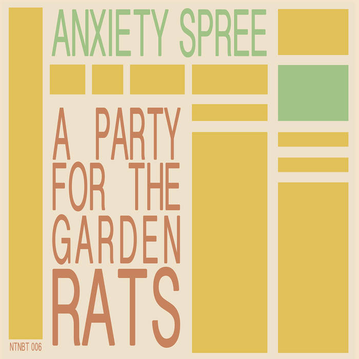 ANXIETY SPREE- "Party For The Garden Rats" TAPE