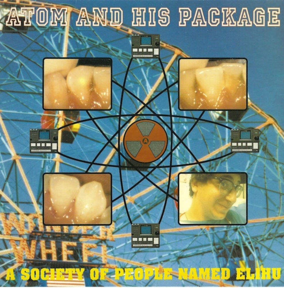 ATOM & HIS PACKAGE- "A Society Of People Named Elihu" LP (Color)