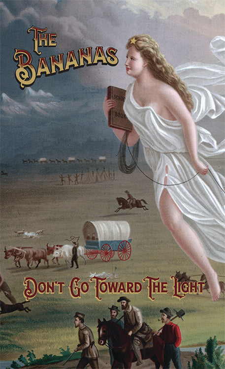 BANANAS, THE- "Don't Go Toward The Light" TAPE