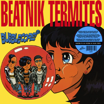 BEATNIK TERMITES- "Bubblecore" LP (Pink)