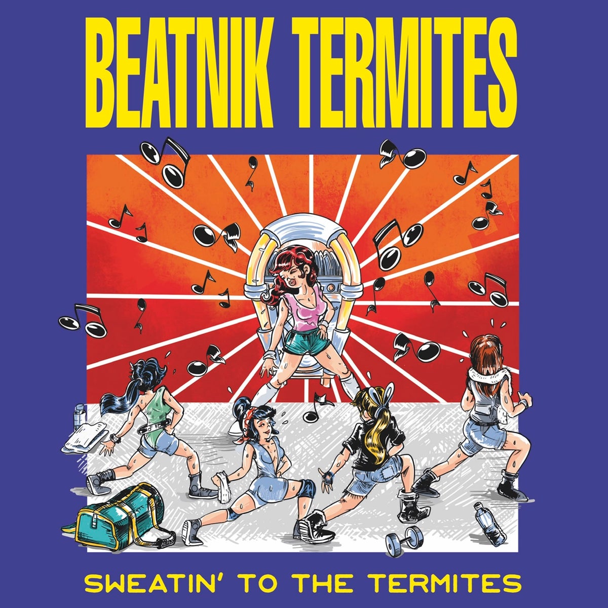 BEATNIK TERMITES- "Sweatin' To The Termites" CD