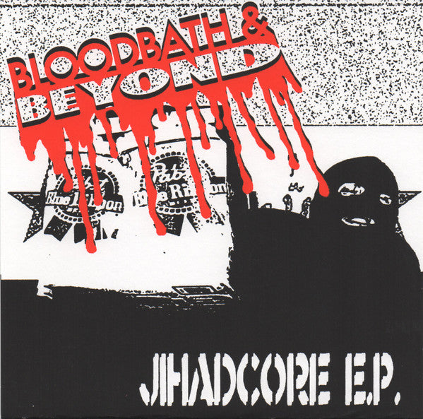 BLOODBATH & BEYOND- "Jihadcore" 7"EP