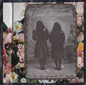 BLOOD BUDDIES- S/T 7" E.P.