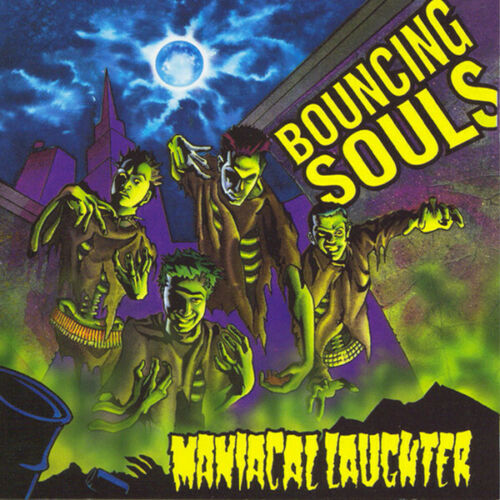 BOUNCING SOULS- "Maniacal Laughter" LP