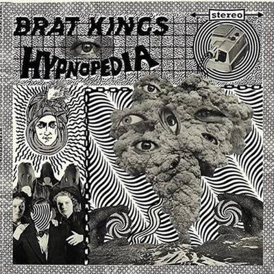 BRAT KINGS- "Hypnopedia" LP
