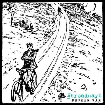 BROADWAYS, THE- "Broken Van" LP (Color)