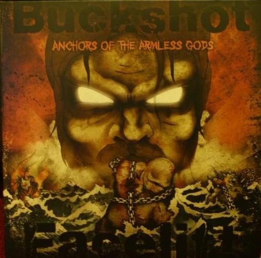 BUCKSHOT FACELIFT- "Anchors Of The Armless Gods" 1-Sided LP