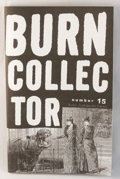 BURN COLLECTOR #15 ZINE (Al Burian)