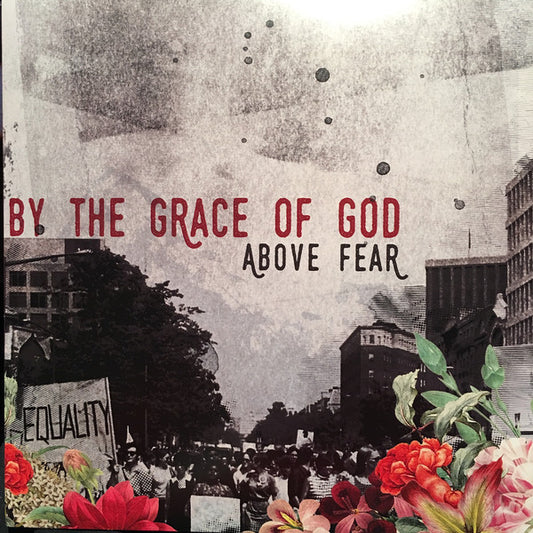 BY THE GRACE OF GOD- "Above Fear" 1-Sided 12"