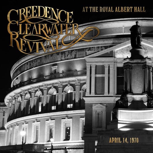CREEDENCE CLEARWATER REVIVAL- "At The Royal Albert Hall" LP