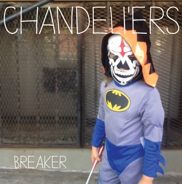 CHANDELI'ERS- "Breaker" LP