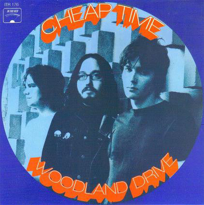 CHEAP TIME- "Woodland Drive" 7"