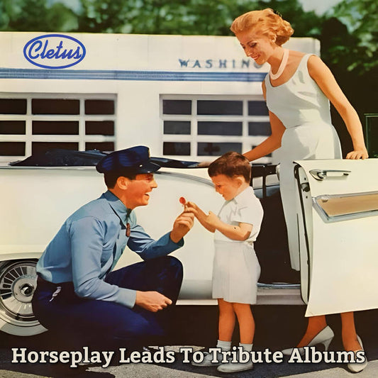 V.A.- "Horseplay Leads To Tribute Albums: A Tribute To Cletus" CD