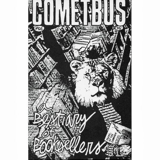 COMETBUS #56- "A Bestiary Of Booksellers" ZINE
