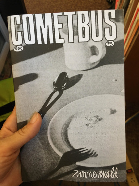 COMETBUS #58- Zimmerwald ZINE