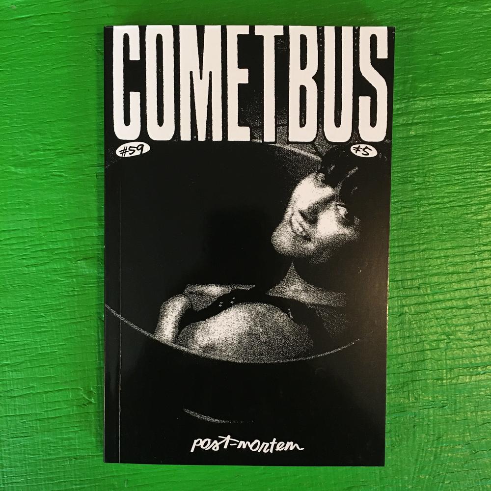 COMETBUS #59- Post-Mortem ZINE
