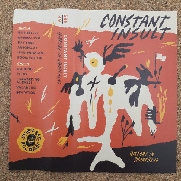 CONSTANT INSULT- "History In Shorthand" TAPE