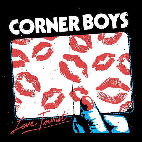 CORNER BOYS- "Love Tourist" 7"EP