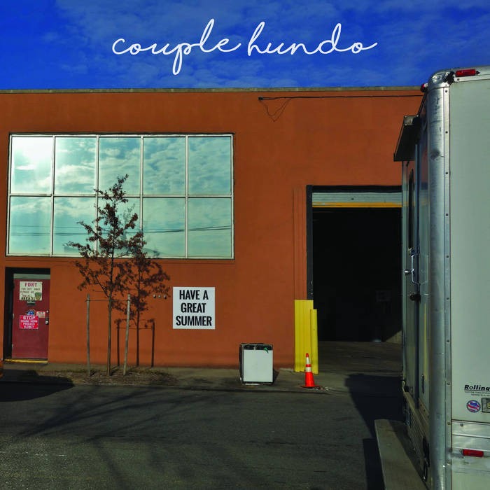 COUPLE HUNDO- "Have A Great Summer"12" EP