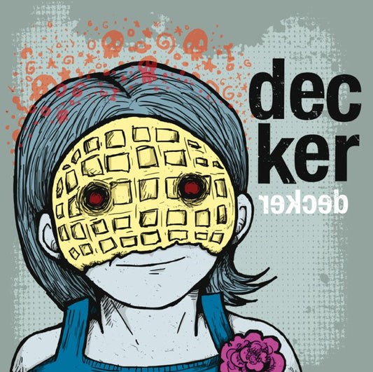 DECKER- "Recked" LP