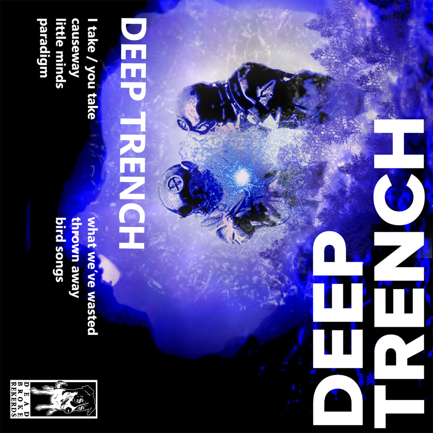 DEEP TRENCH- "Demo" EP TAPE