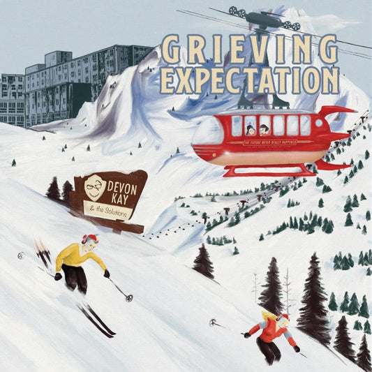 DEVON KAY & THE SOLUTIONS- "Grieving Expectation" LP (Splatter)