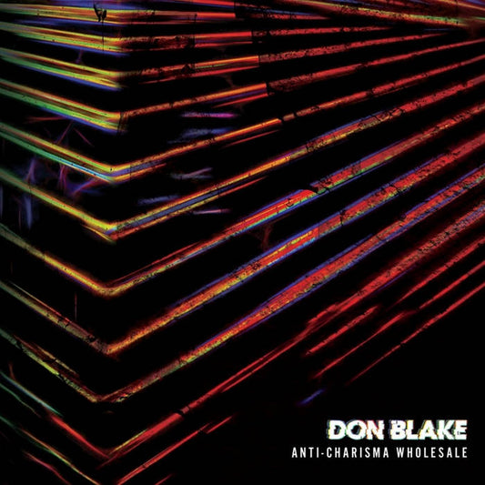 DON BLAKE- "Anti-Charisma Wholesale" LP