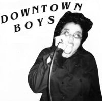 DOWNTOWN BOYS- S/T 7" EP
