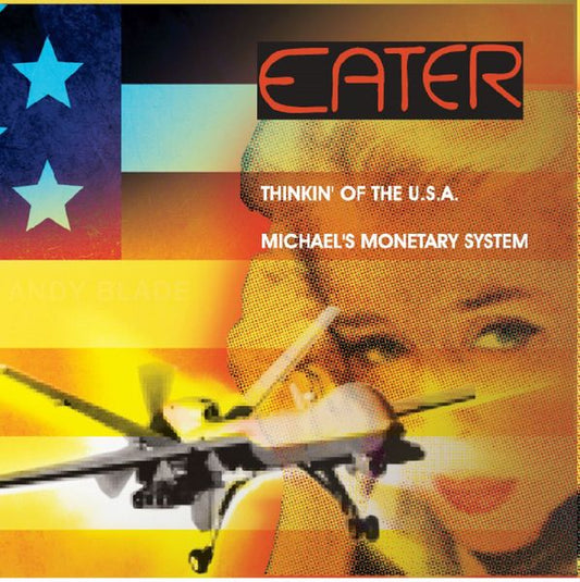 EATER- "Thinkin' Of The USA" 7" (Orange)
