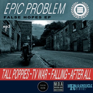 EPIC PROBLEM- "False Hopes" 7"EP (Clear)