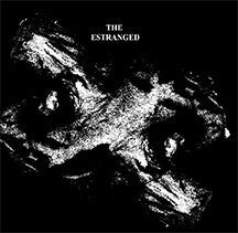 ESTRANGED, THE- S/T LP