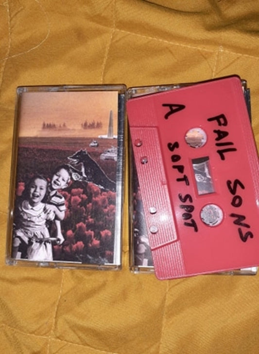 FAIL SONS- "Soft Spot" TAPE