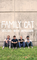 FAMILY CAT- "Dealing With Depression" TAPE