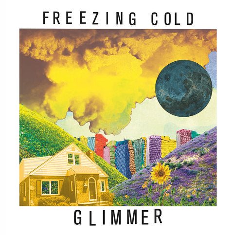 FREEZING COLD- "Glimmer" LP