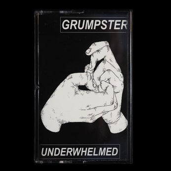 GRUMPSTER- "Underwhelmed" TAPE