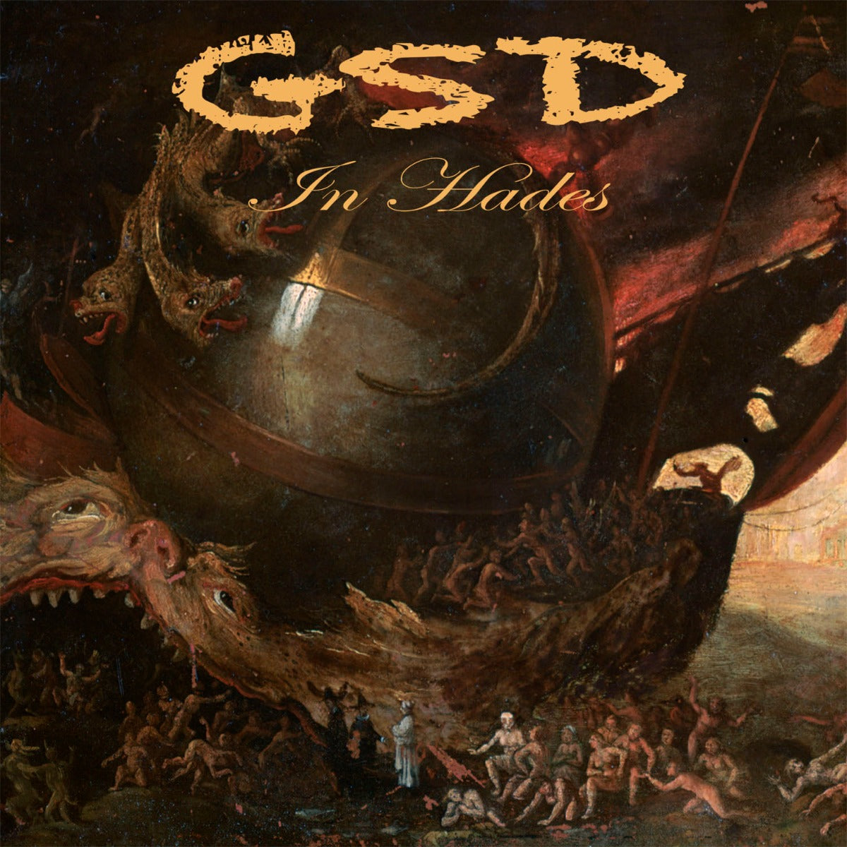 GSD (GO SELL DRUGS)- "In Hades" LP
