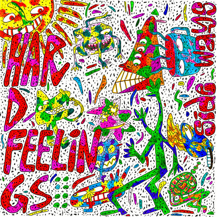 HARD FEELINGS- "Sideways" LP