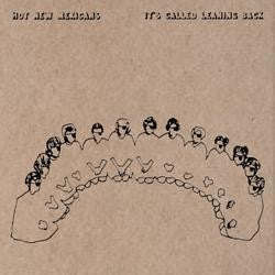 HOT NEW MEXICANS- "It's Called Leaning Back" LP